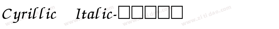 Cyrillic Italic字体转换